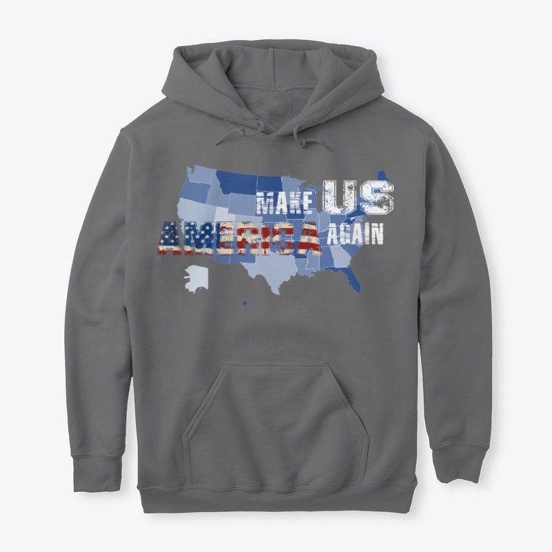 Make US America Again, American Proud 