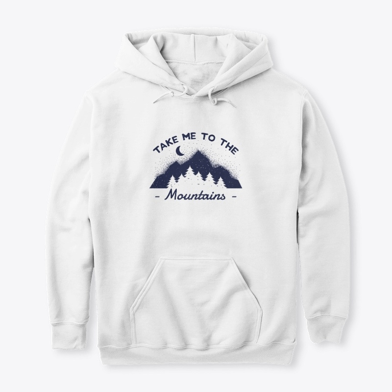 Take me to the Mountains