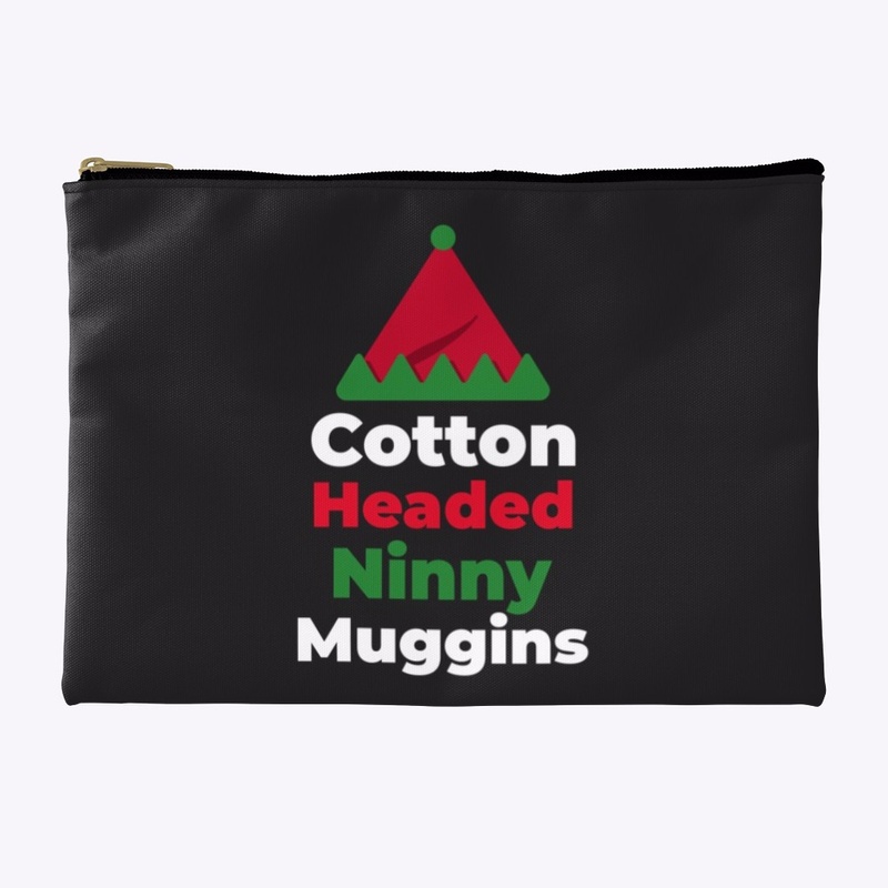Cotton Headed Ninny Muggins
