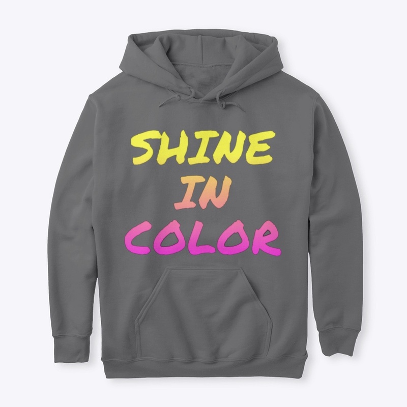 Shine in Color!