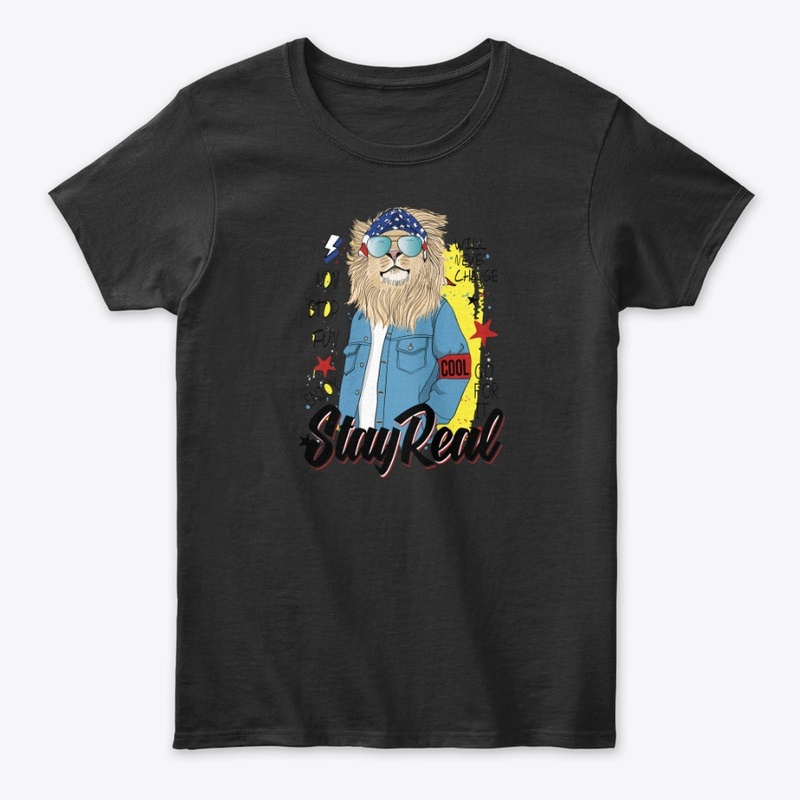 Stay Real - funky Lion Enjoy