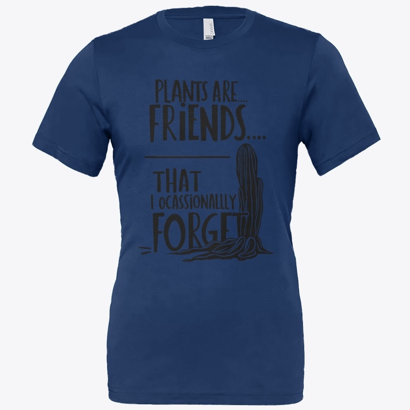 Plants Are Friends  