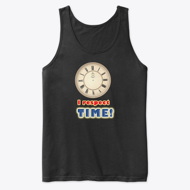 I respect time- cute clock