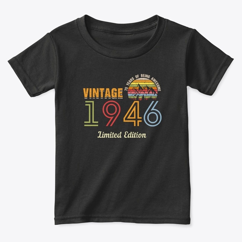 75 Year Old Vintage 1946 Limited Edition