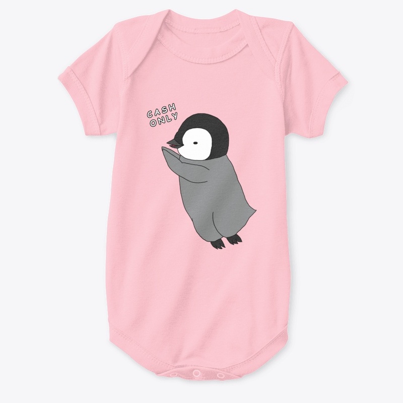 CASH ONLY - Cute Baby Penguin Design