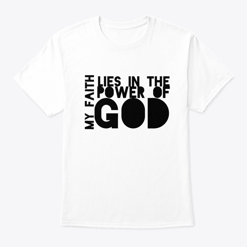 Faith lies in the Power of God