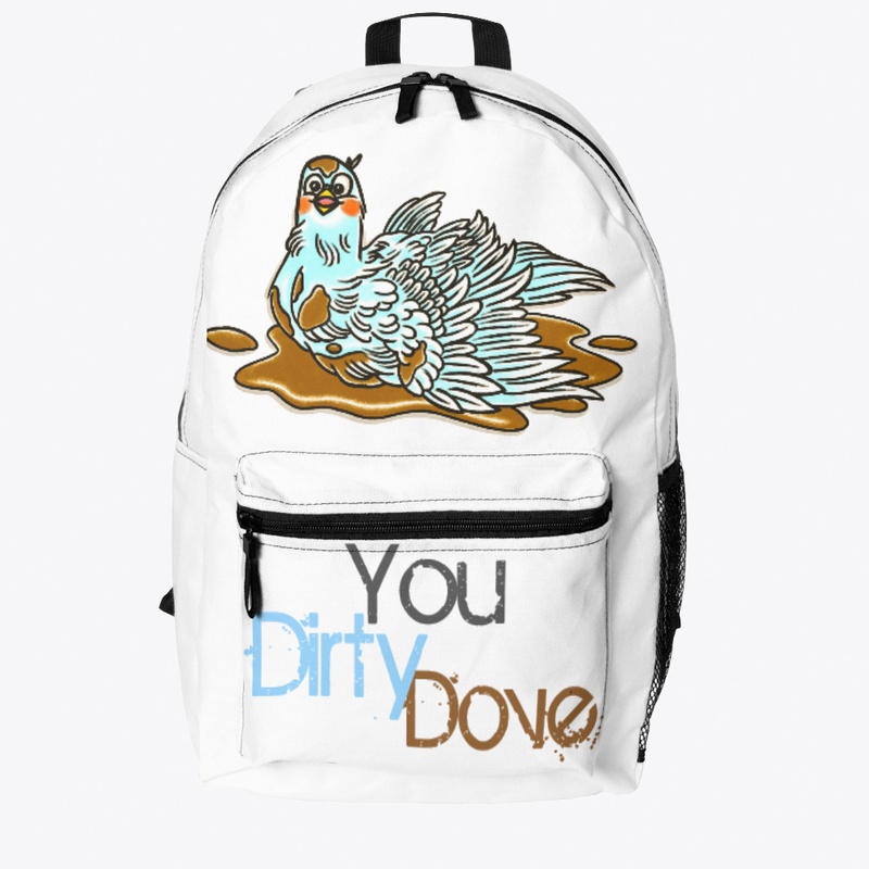 You Dirty Dove