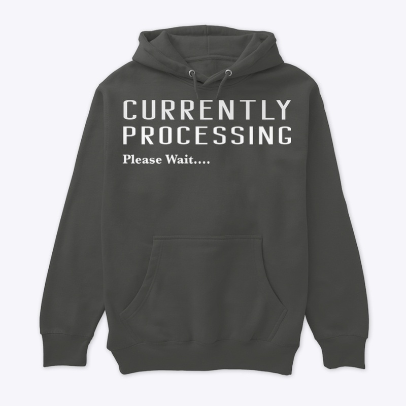 Currently Processing please wait…