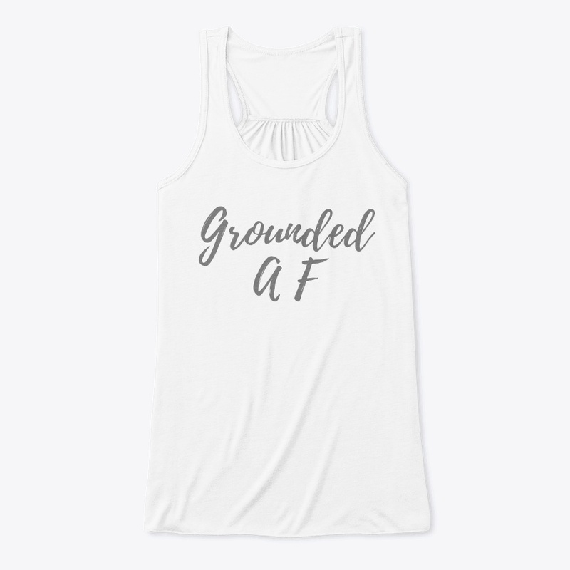 Grounded AF
