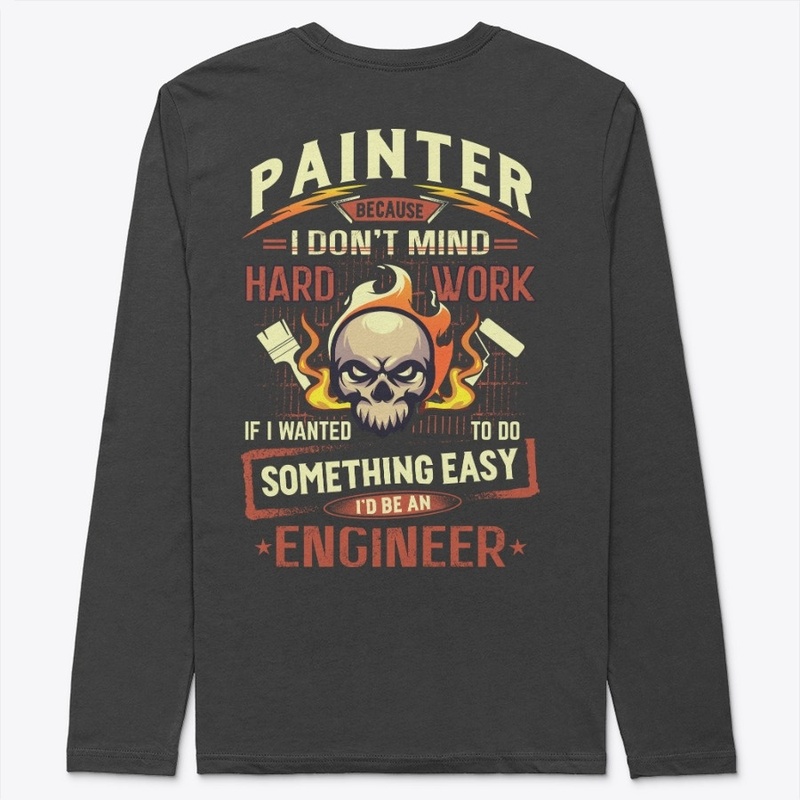 Hardworking Painter Hoodie