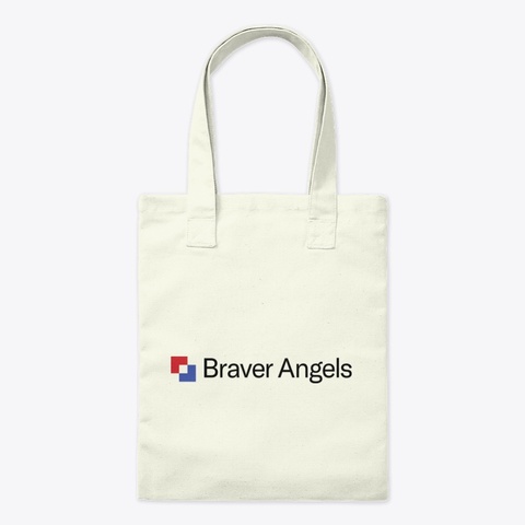 Braver Angels Tote Natural T-Shirt Front
