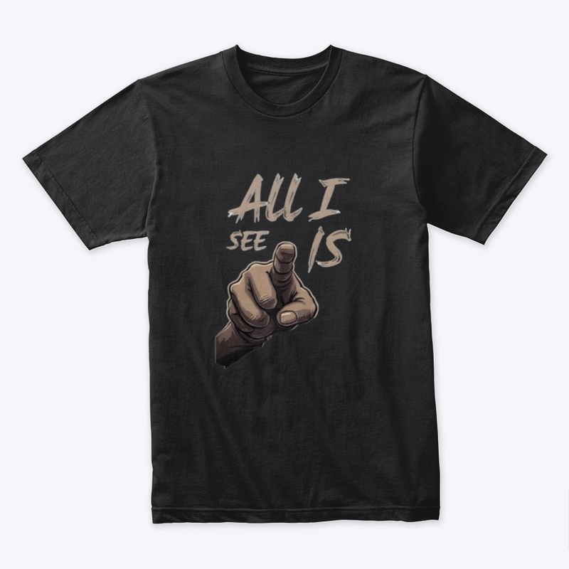 Official “All I See” Merch
