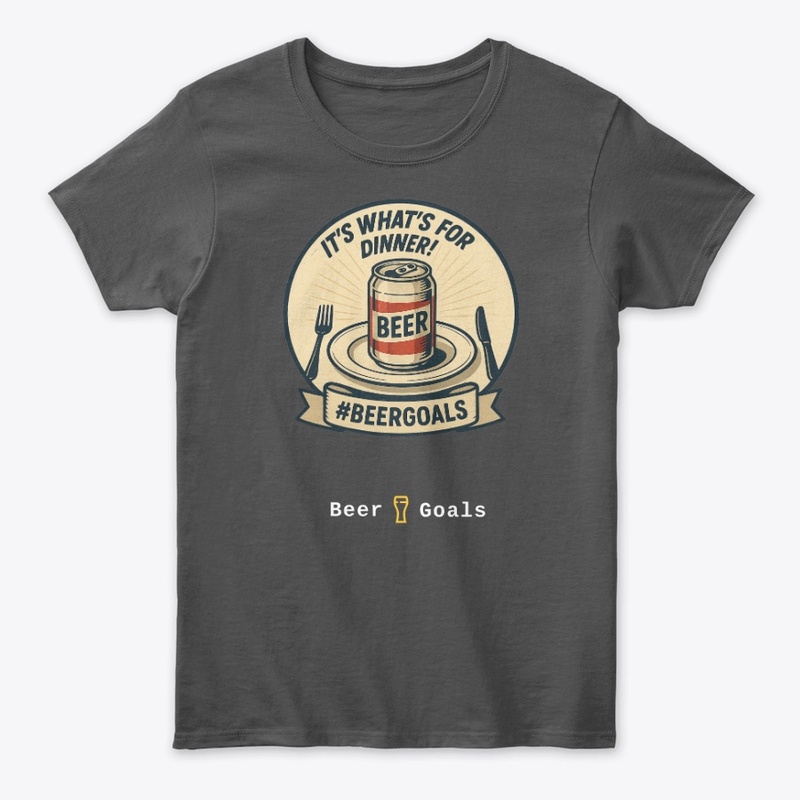 It's What's For Dinner! BEER 