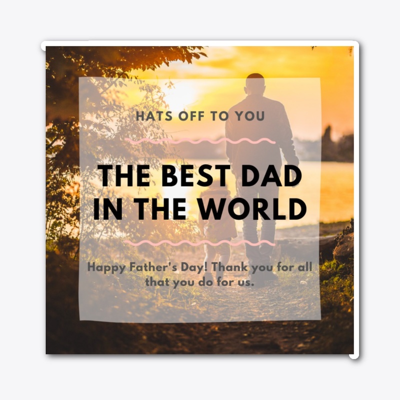 Best Dad in the World