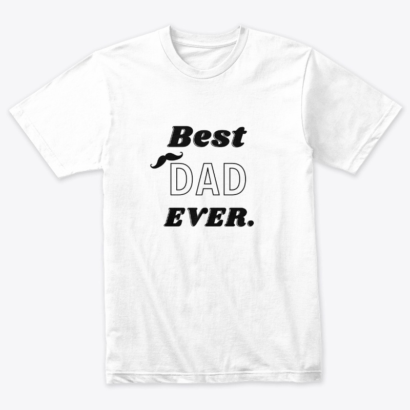 Feelin Good Tees Best Dad Ever Gift 