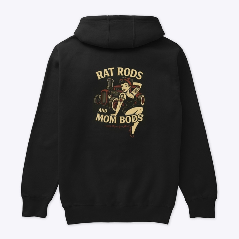 Rat Rods Mom Bods Pin Up