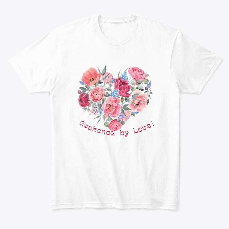 Awakened by Love Ring-Spun T-Shirt