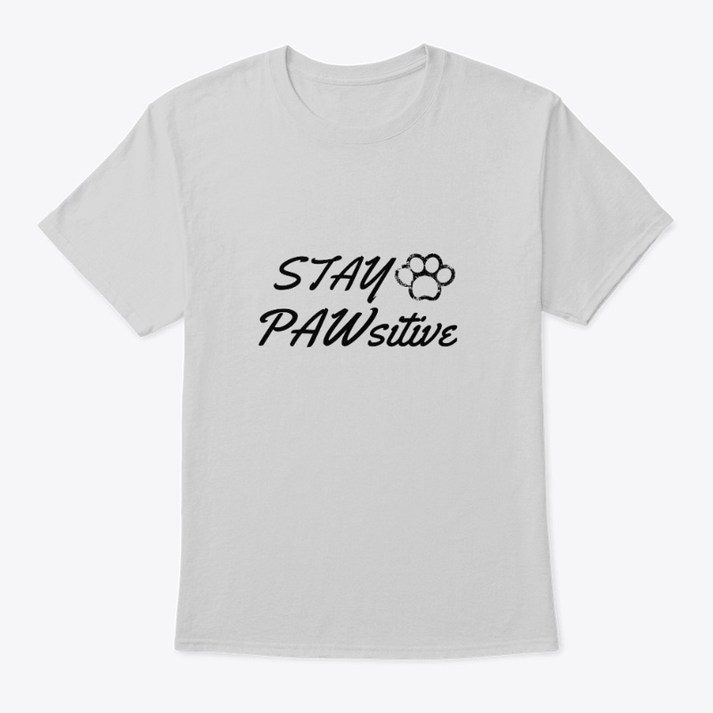 Stay Pawsitive