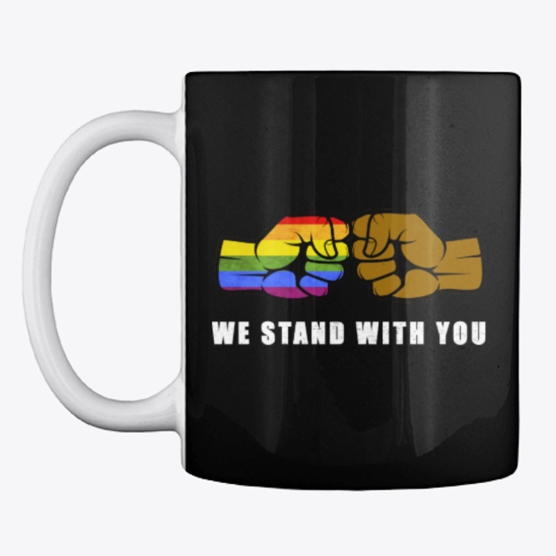 We Stand Together United LGBT Gay Rights