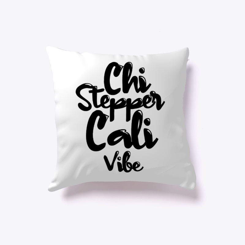 Chi- Stepper Cali Vibe 