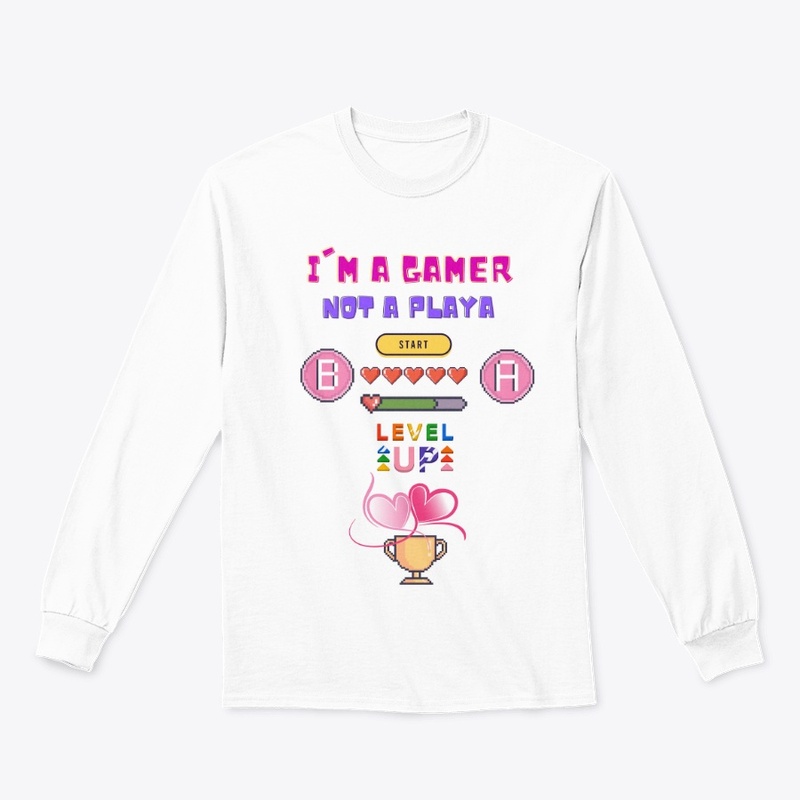 Im a Gamer not a Playa