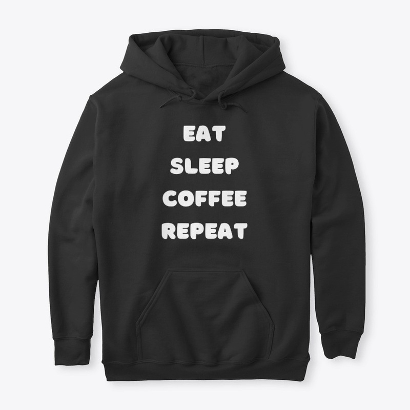 Eat sleep coffee repeat