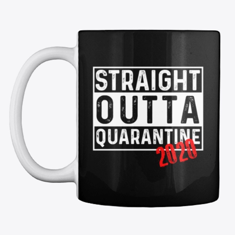 Straight Outta Quarantine 2020 - Dark