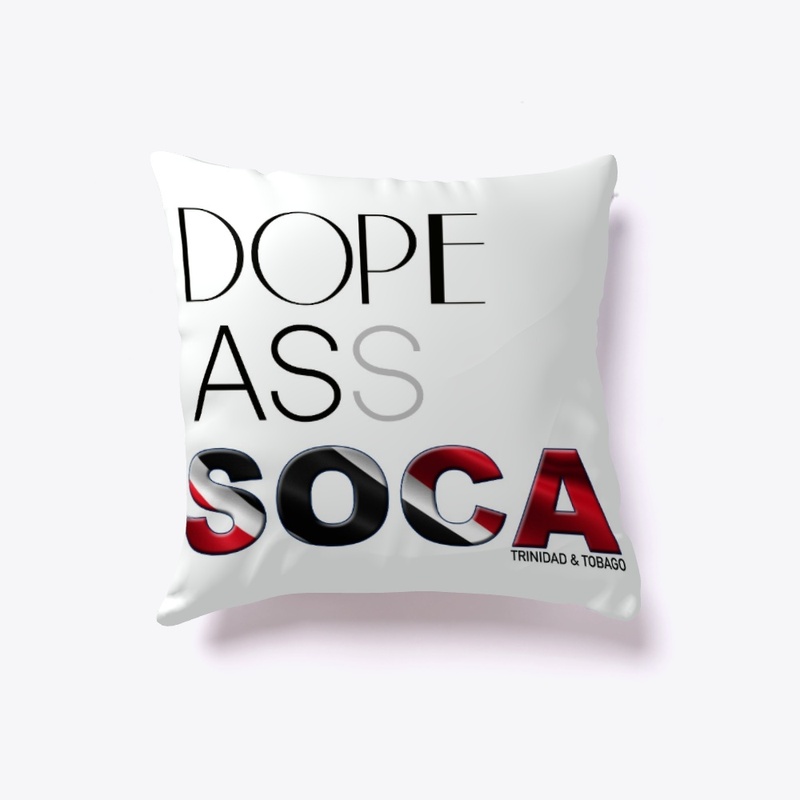 Dope As Soca (Trinidad &amp; Tobago)