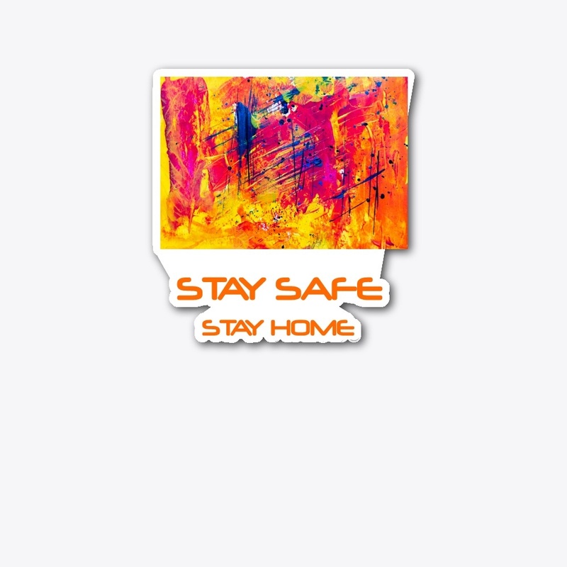 sTAY sAFE sTAY hOME