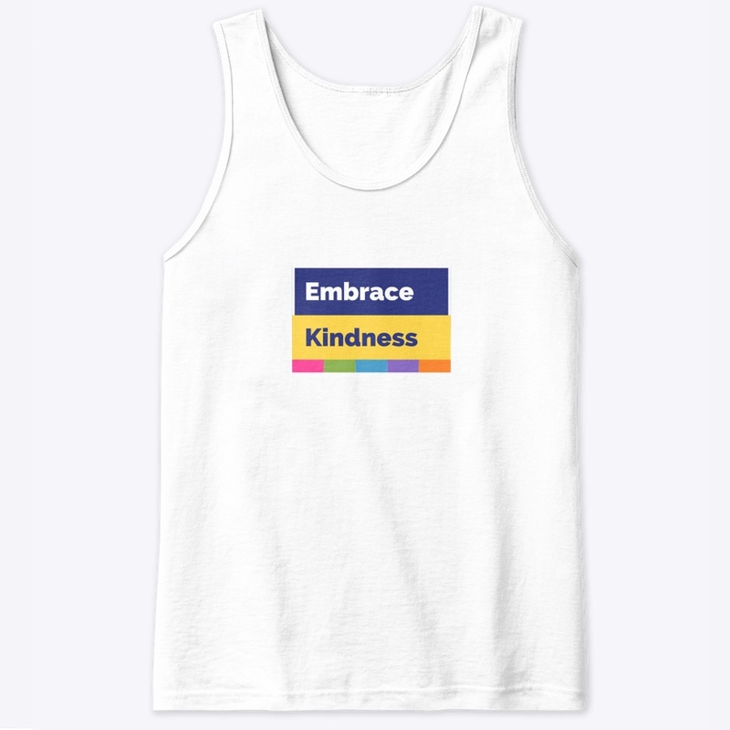 Embrace Kindness