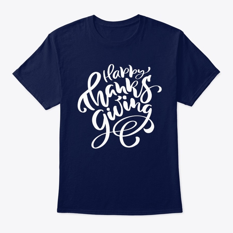 Happy Thanksgiving  Calligraphy Tee