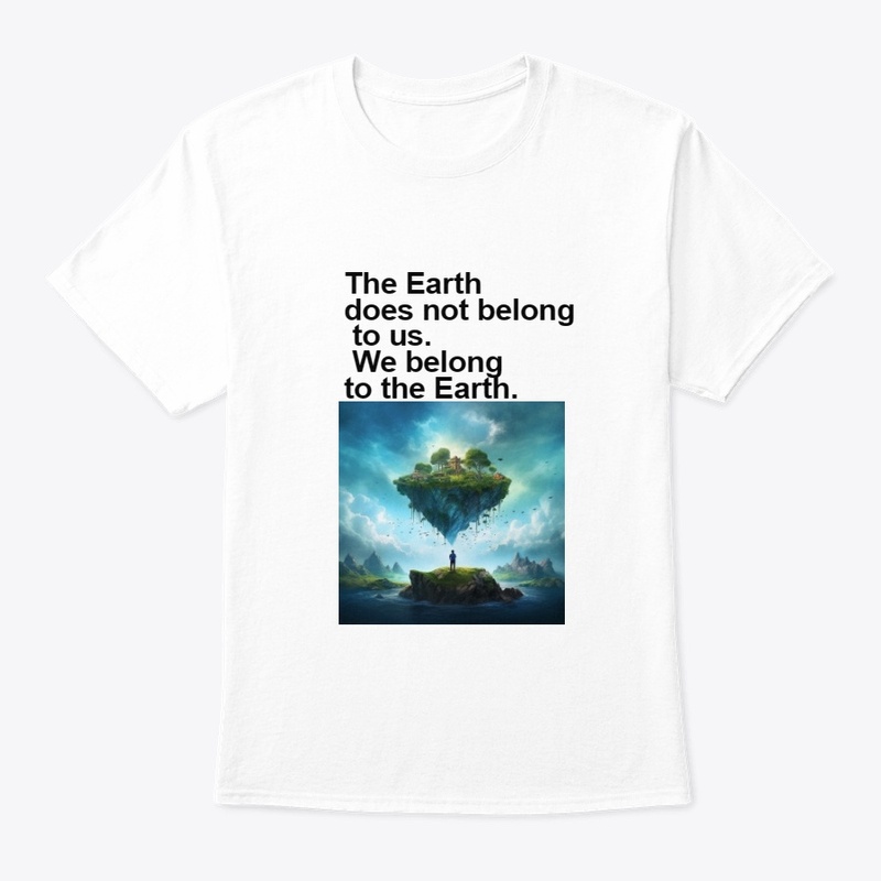 earth does not belong to us