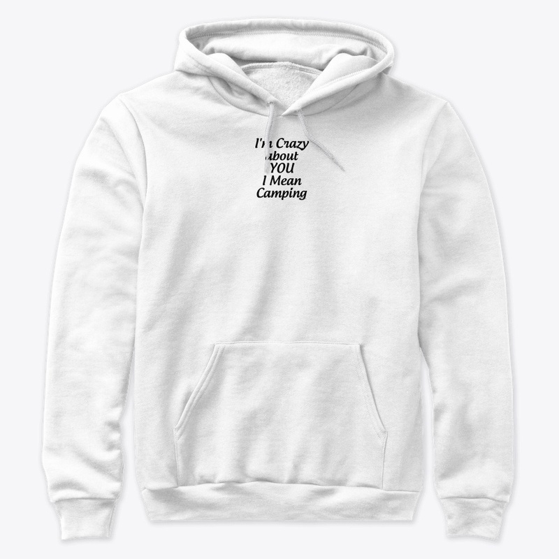 I'M Crazy About You T-Shirt