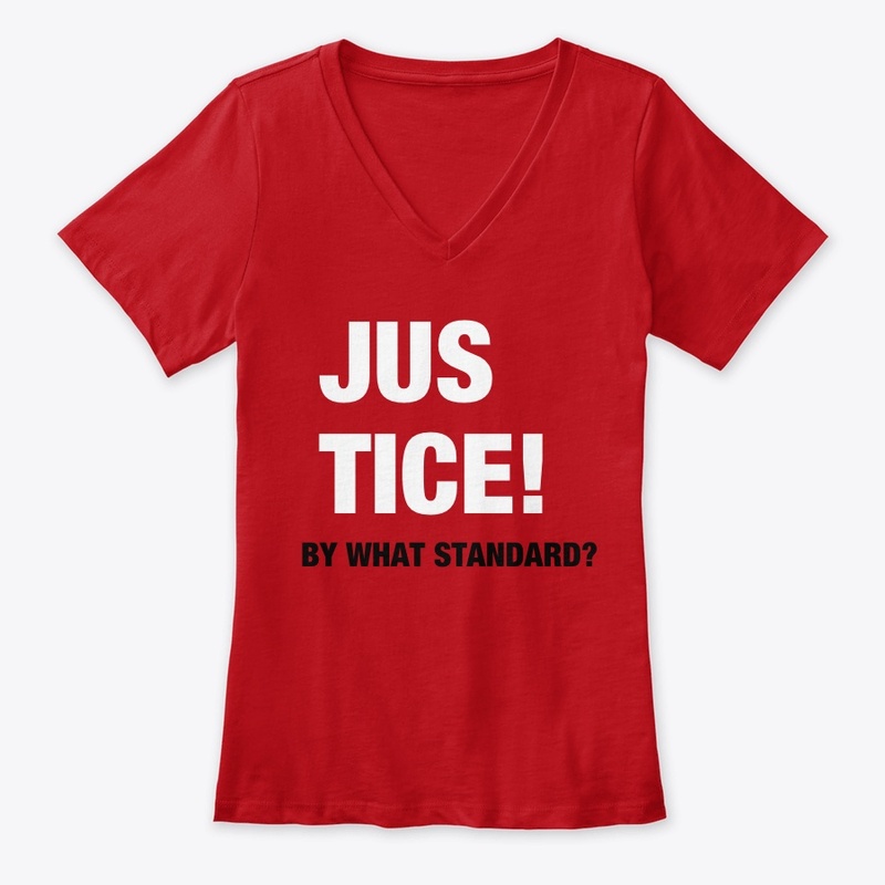 Justice! By What Standard? 