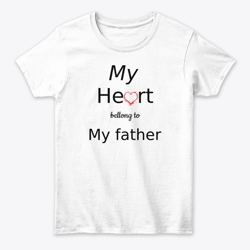 My heart bellong my father