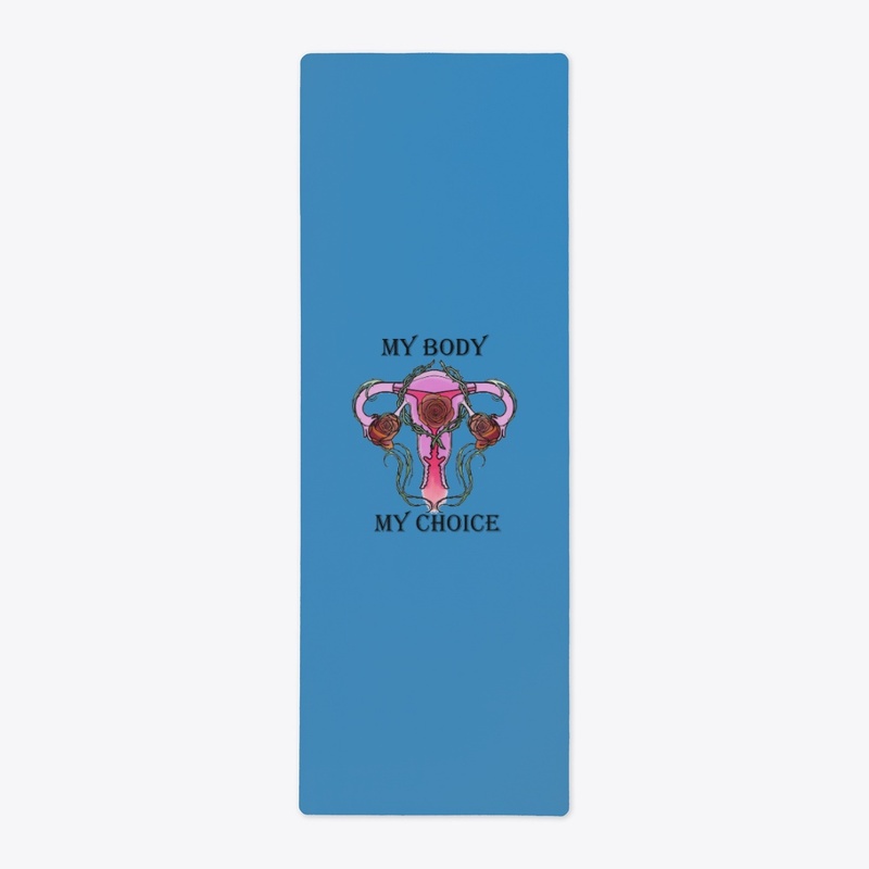My Body My Choice