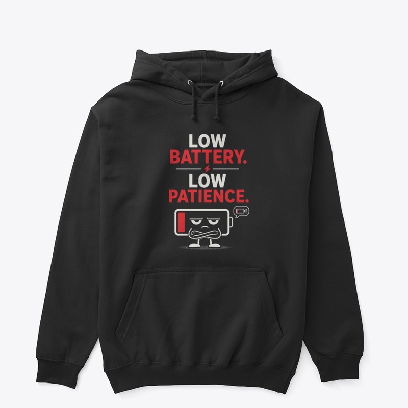Funny Tech Humor T-Shirt/Low battery