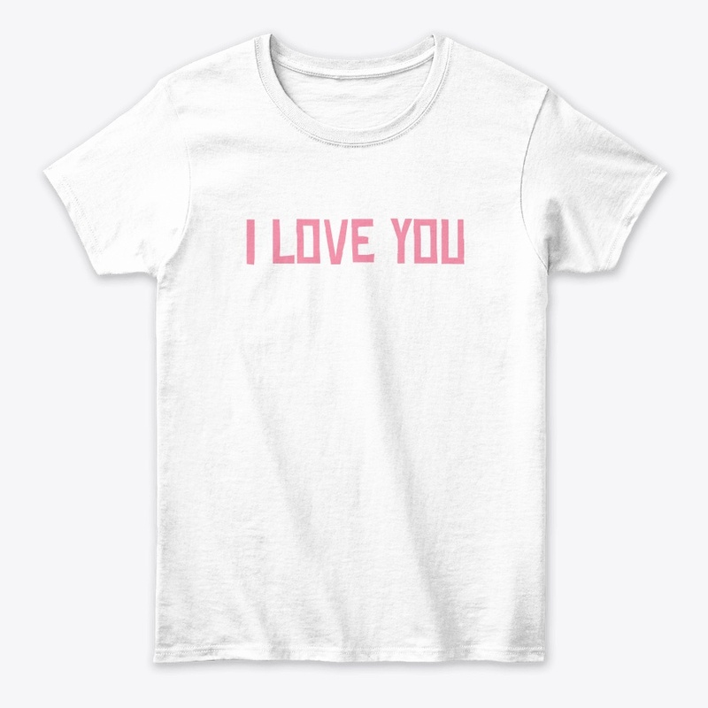 i love you hoodies/shirts