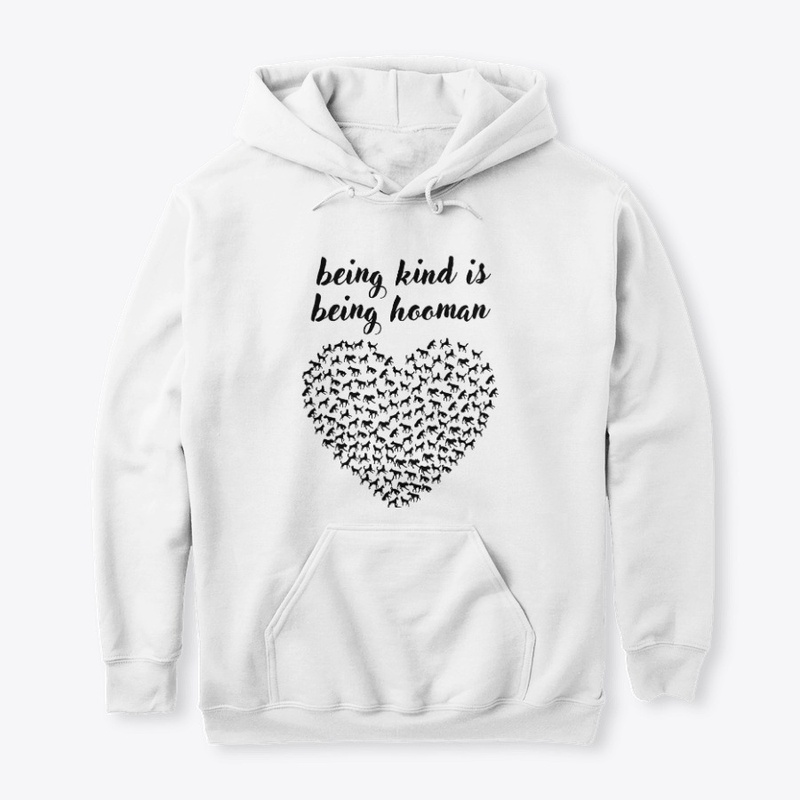 Being Kind, Being Hooman