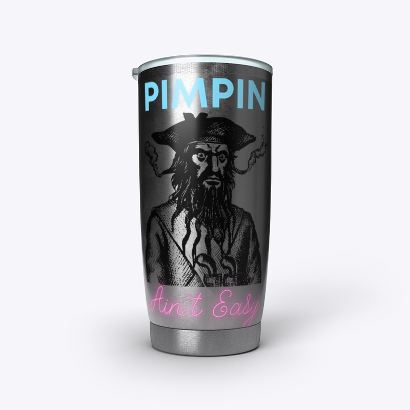 Pimpin Ain't Easy 