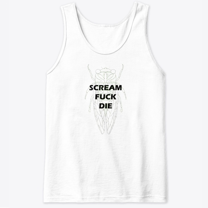 Scream Fuck Die