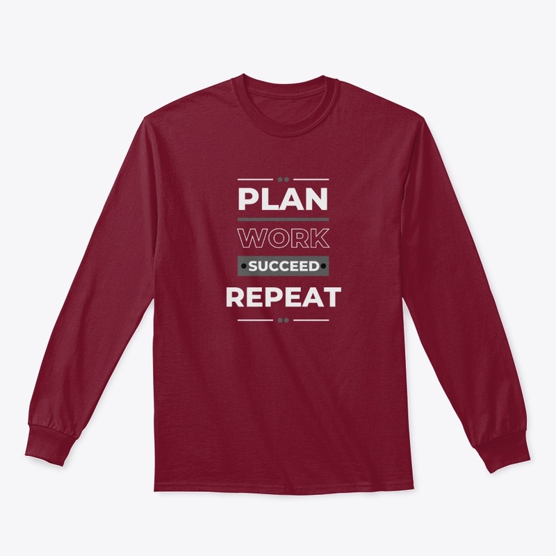 Plan Work Succeed Repeat