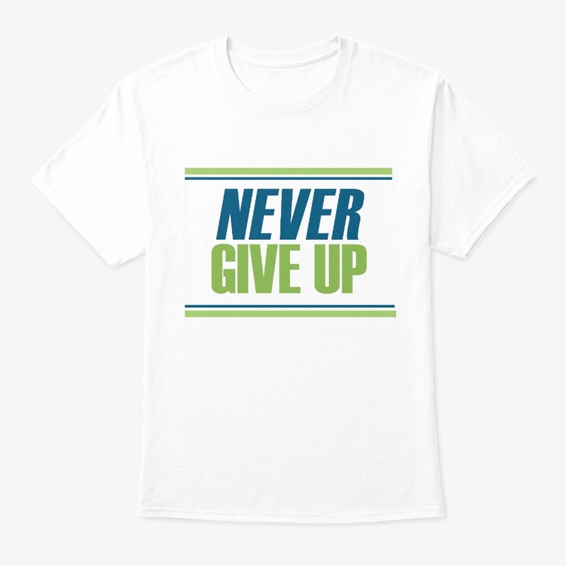 Never Give Up