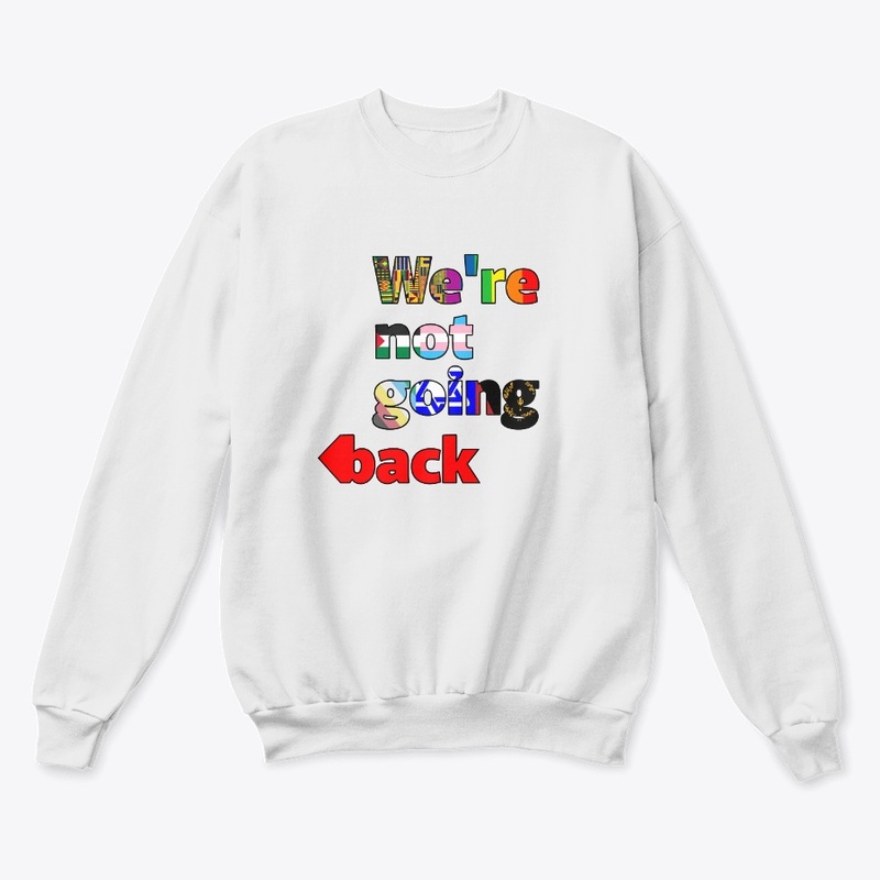 Not Going Back Multi black outline