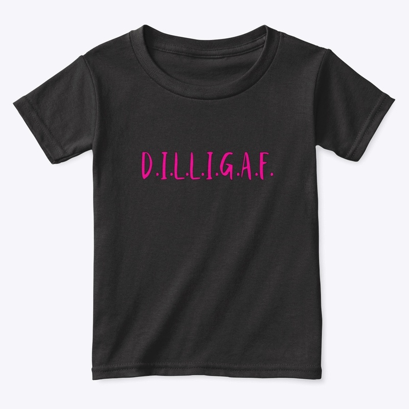 DILLIGAF