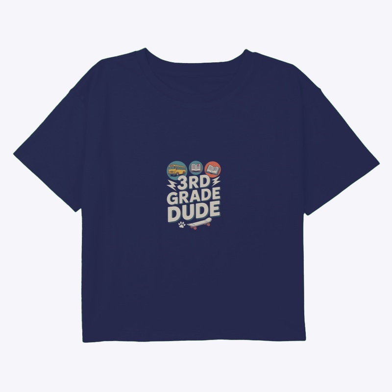 3rd Grade Dude Shirt 