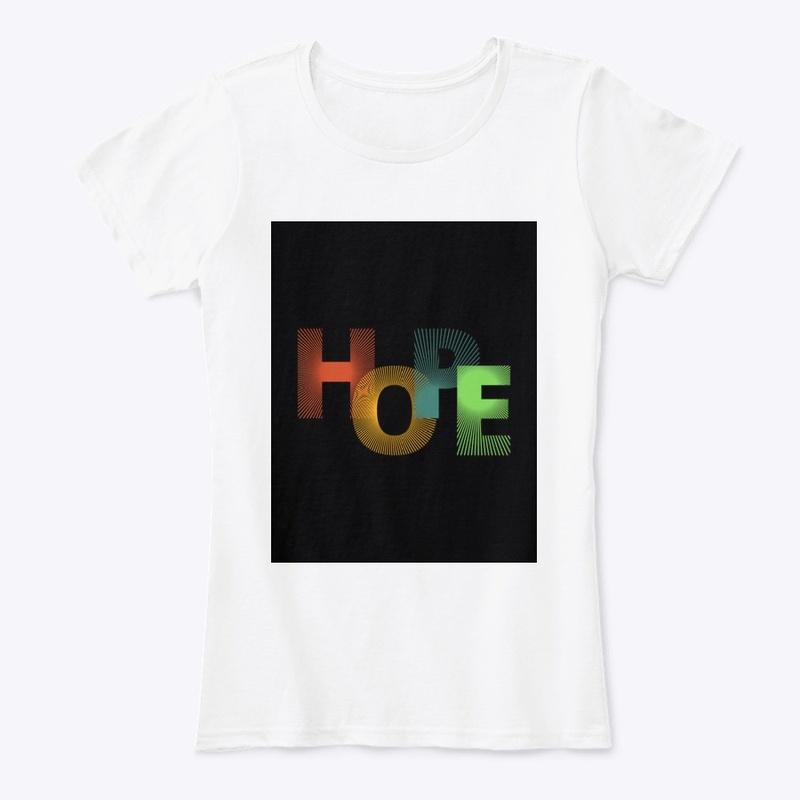 Hope Slogan T Shirt - Inspire Positivity