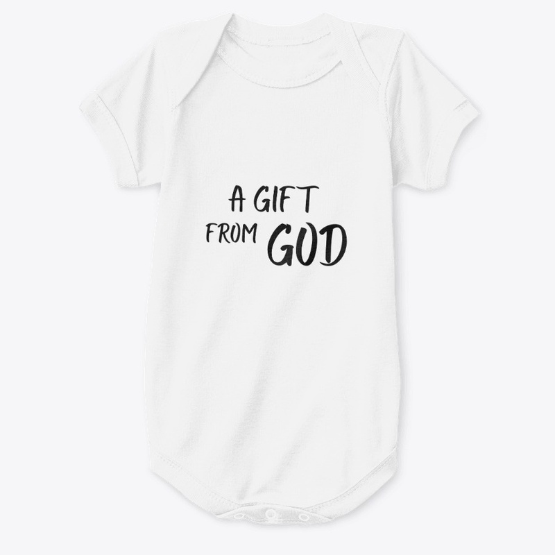 A Gift From God Onesie