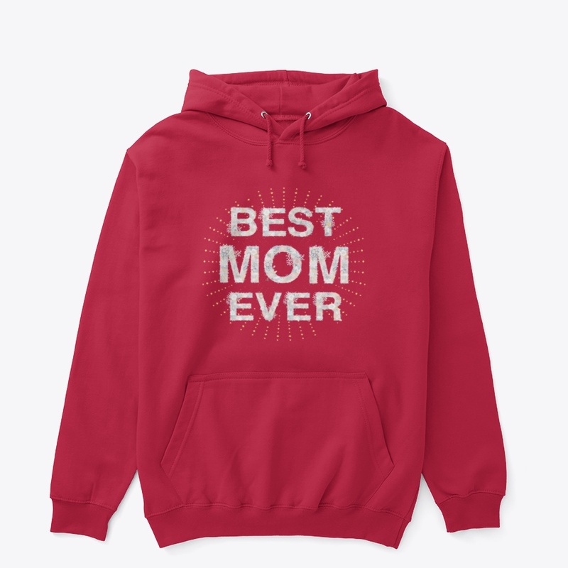 Best Mom Ever 