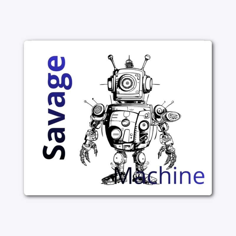 Savage machine 